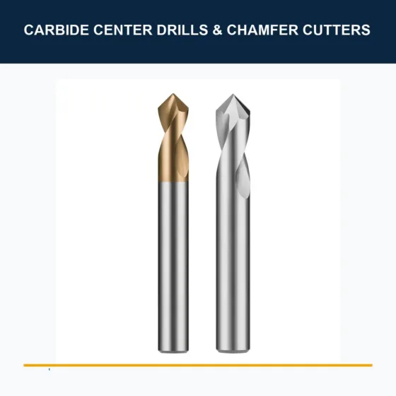 Carbide Spotting & Center Drills — translated original product image