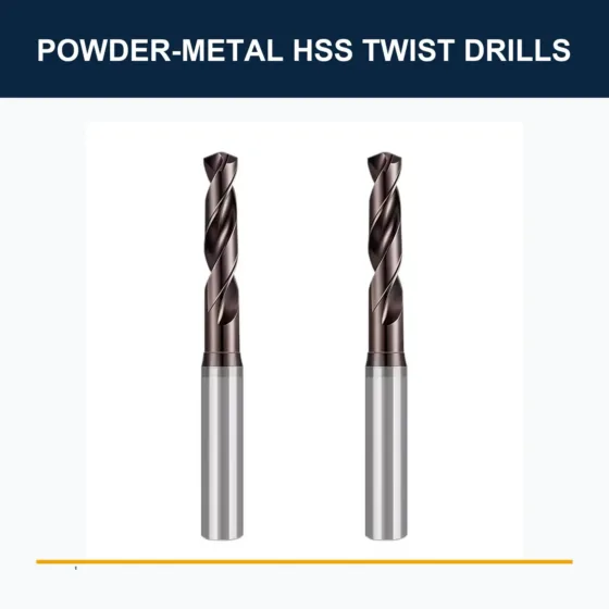 Powder-Metallurgy HSS Twist Drills — translated original product image